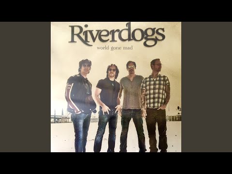 Riverdogs — Big Steel Town
