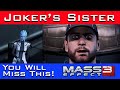 This Asari DID WHAT to JOKER'S SISTER??? (Secrets of Mass Effect 3)