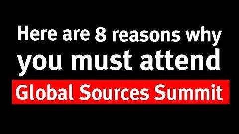 8 Reasons Amazon & Online Sellers Must Attend Global Sources Summit