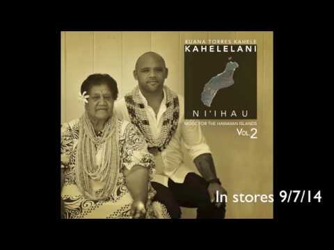 NANI NIIHAU OLI - Kuana Torres Kahele