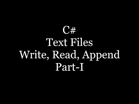 C# Text Files | Create, Read, Update | Part i -HD 2020