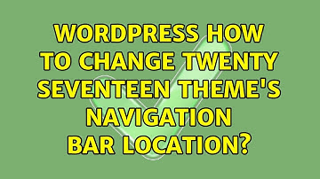 Wordpress: How to change Twenty Seventeen theme