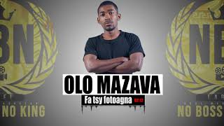 Olo Mazava - Fa Tsy Fotoagna Audio Officiel