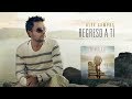 Alex Campos | Regreso A Ti | Álbum Completo