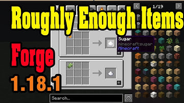 Roughly Enough Items [Forge] (REI) Mod 1.18.1& How To Install for Minecraft