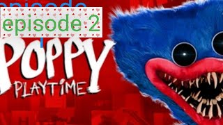POPPY PLAYTIME EPISODE 2: MEETING POPPY'S BOOK