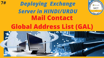 Mail Contact | Global Address list | GAL in Exchange Server  Hindi/Urdu Part Part 7
