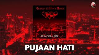 Video voorbeeld van "Andra And The Backbone - Pujaan Hati (Unpluge version)"