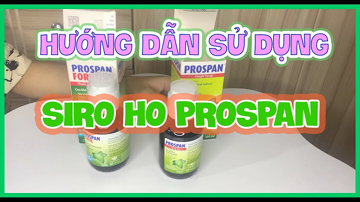 Hướng dẫn sử dụng prospan của đức năm 2024