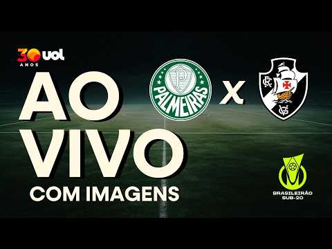 AO VIVO: PALMEIRAS X VASCO | BRASILEIRÃO SUB-20 | 7ª RODADA | COM IMAGENS — football video
