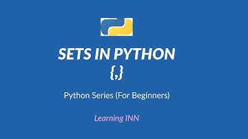 Sets in python | Sets Methods | Beginner