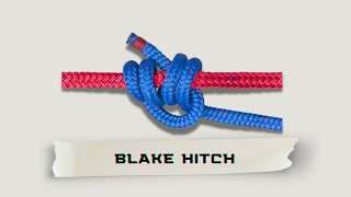 Blake Hitch Tutorial