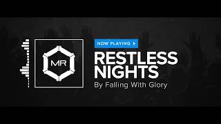 Falling With Glory - Restless Nights [HD] chords