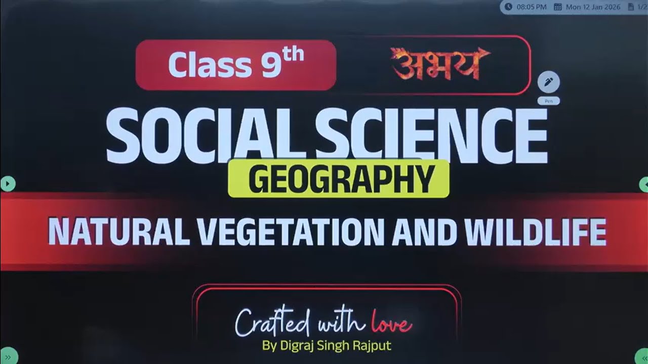 Natural Vegetation and Wildlife |  Class 9 Geography (ABHAY BATCH) | One Shot Revision