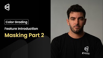 Feature Introduction | Evoto Masking Part 2