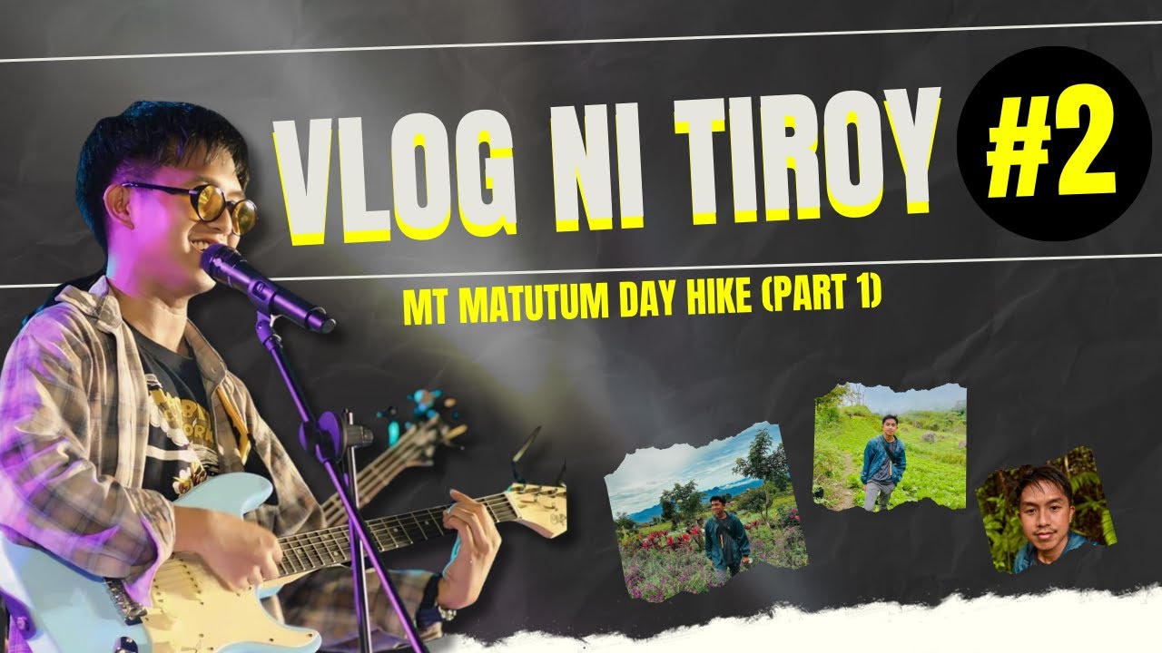 Vlog ni Tiroy #2 - Mt Matutum Day Hike (part 1) - YouTube