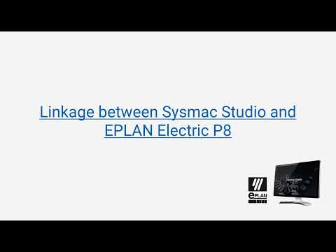 Increase productivity with OMRON's Sysmac Studio/EPLAN P8 connector function