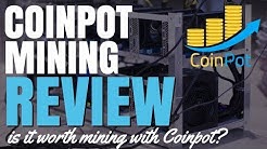 Coinpot Mining Review - Is It Worth Mining Bitcoins with Coinpot?