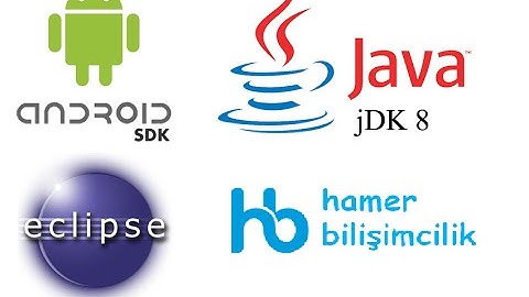 Android Uygulama Geliştirmek #1 | Android SDK ve JDK Kurulumu ve Eclipse ile İlişkilendirmek