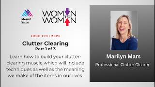 Clutter Clearing Pt 1 of 3 with Marilyn Mars June 11 2026