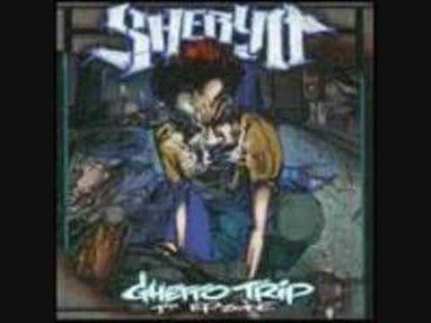 Youtube: sheryo- ghetto trip