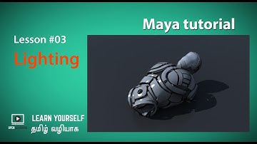 Maya Lighting for Beginner  - Lesson 03 Tamil Tutorial