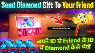 How To Gift Diamonds In Free Fire | Diamond Kaise Gift Kare | How To Send Diamonds In Free Fire