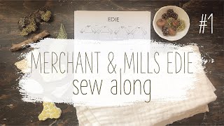 Making the Merchant \& Mills EDIE Top | Part 1| Assembling the Pattern and Cutting Fabric