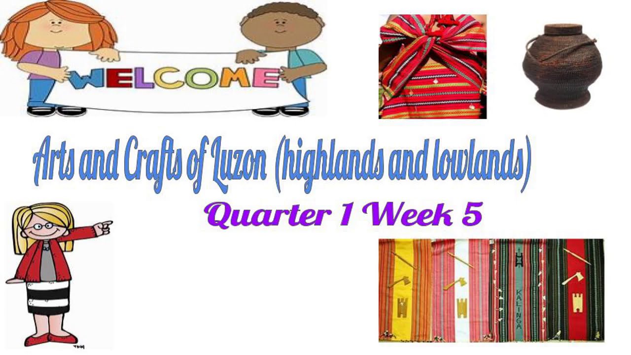 Arts and Crafts of Luzon ( KALINGA) Art Grade7 Quarter 1 YouTube