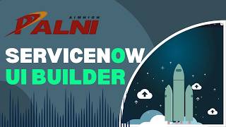 04 - ServiceNow UI Builder | Creating Pages, Page Variants & Using Templates