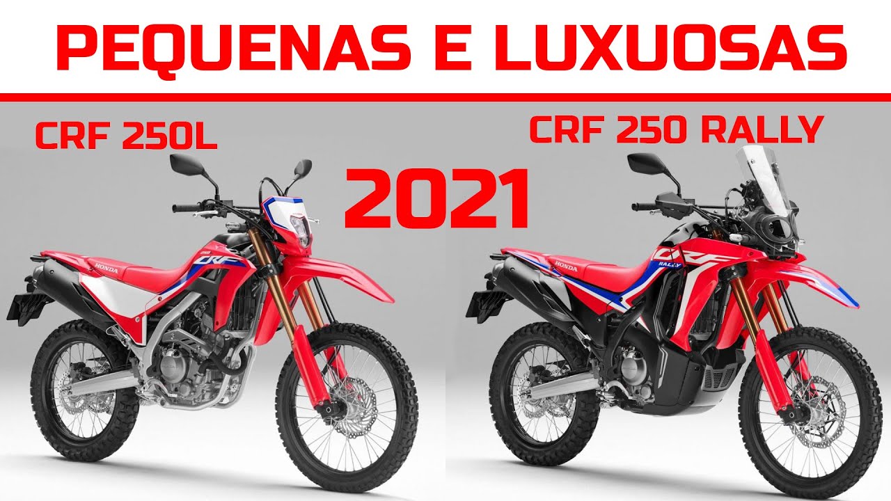 LANAMENTO CRF 250L E CRF 250 RALLY 2021 DIEGOCM COMENTA YouTube