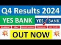 Yes bank q4 results 2024  yes bank results today  yes bank share news  yes bank share latest news