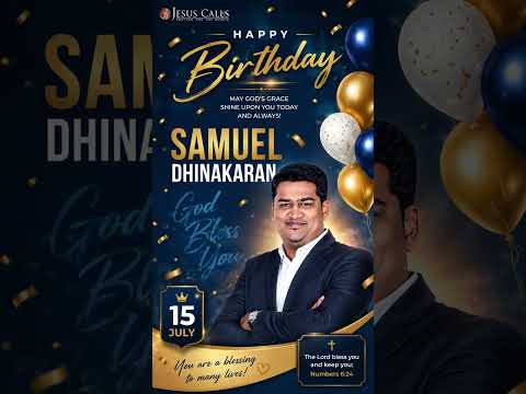 Happy Birthday Samuel Dhinakaran