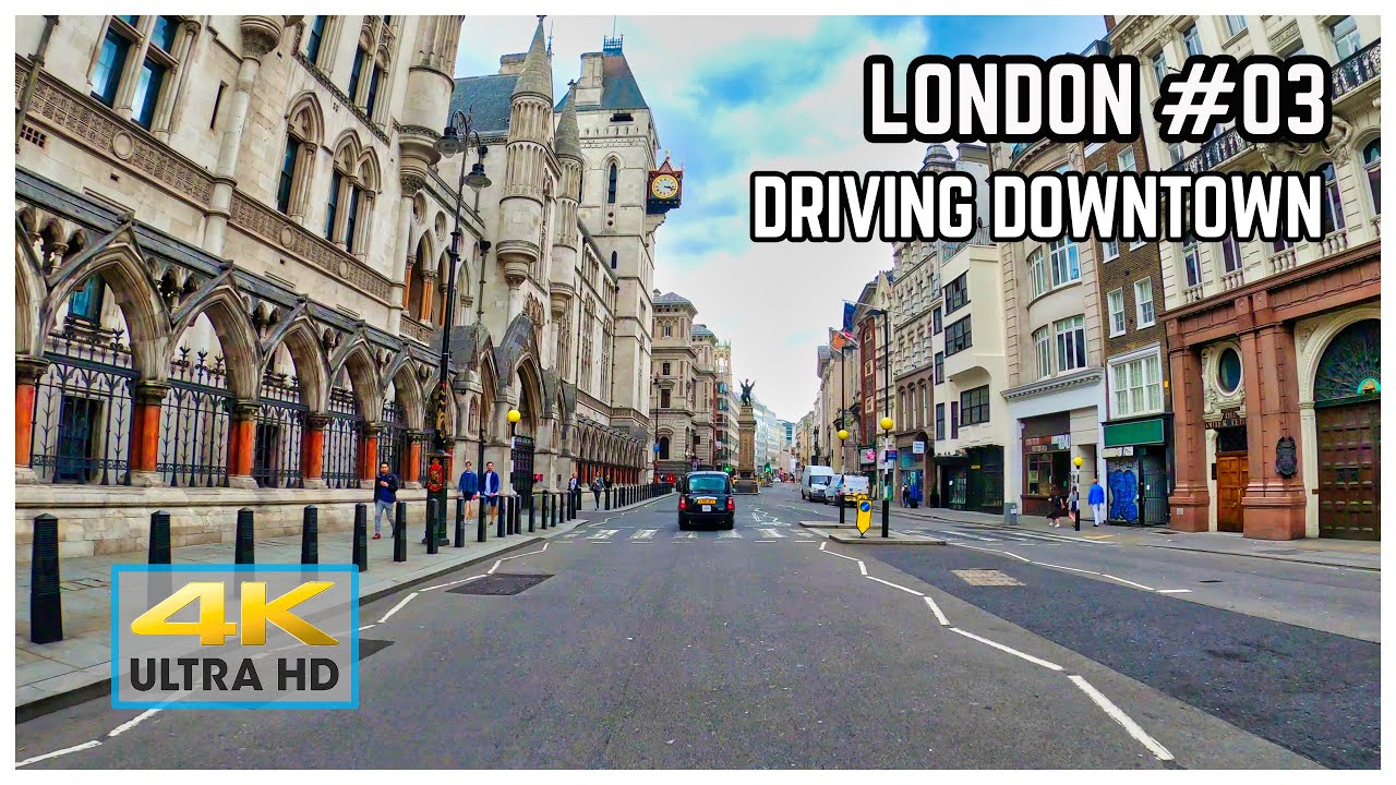 4K London Driving Downtown #03 - Summer 2020