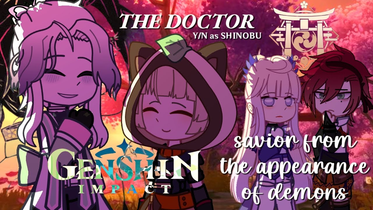 2x ⋮⋮ Inazuma React to Y/N as Shinobu Kocho || AU || Part 1/2