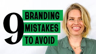 9 Branding Mistakes You Should Avoid [I’ve Made These So You Don’t Have To!]