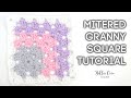 HOW TO CROCHET A MITERED GRANNY SQUARE  | Bella Coco Crochet