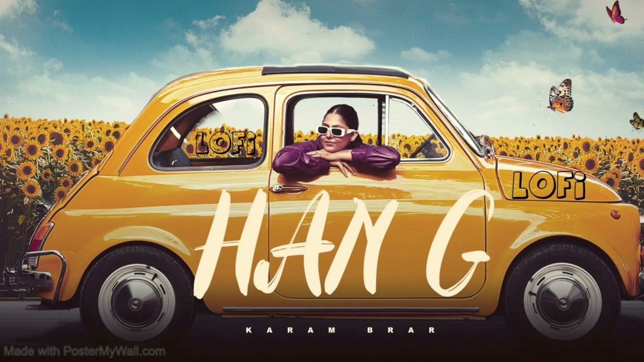LOFI Han G | Karam Brar | Desi Trap Music | Latest New Punjabi Song 2026