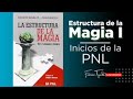 Audiolibro: La estructura de la magia. Parte 1 de 2.