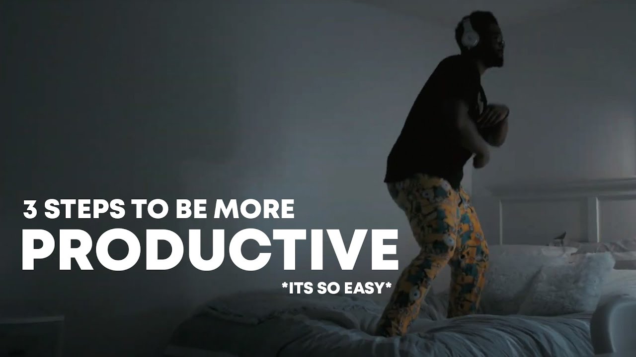 3 Steps on How to BE PRODUCTIVE in 2022! (it’s so easy)