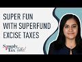 Simply Tax Talks | January 18, 2022 | Super Fun with Superfund Excise Taxes