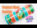 Tropical Vibes and Stripes, Rhinestones and Epoxy Tumbler, Fixing tumbler mistakes, Striped Cup