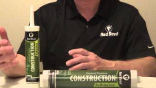 Red Devil Construction Adhesive - How to Use Construction Adhesive