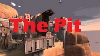 TF2 - The Deadly Pit of Hightower - Funny montage