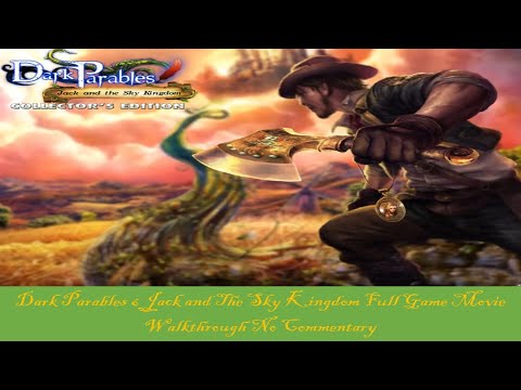 Dark Parables 6 Jack and the Sky Kingdom Full Game Movie Walkthrough No Commentary