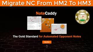 NoteCaddy: Migrate NC From HM2 To HM3