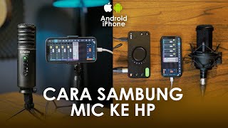 Cara Pasang Mic Condenser ke HP | Rekaman Jadi Jernih (iPhone/Android)