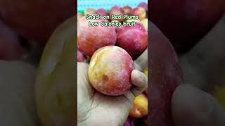 Snack On Red Plums Low Calories Fruit  shorts shortsfruits plum shortsasmr lowcalorie