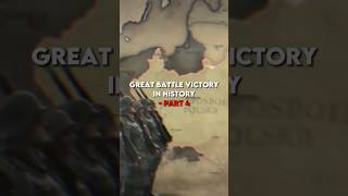 Great Battle Victory In History⚔️(Part 4) #shorts #history #battle #great #victory #war #invasion