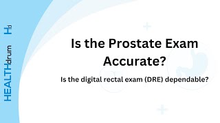 Match Highlights Is the prostate exam accurate? Is the digital rectal exam dependable?